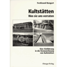 Ferdinand Bongart - GEBRAUCHT Kultstätten: Was sie uns verraten - Eine Einführung in die Kennzeichnung von Kultstätten - Preis vom 01.06.2024 05:04:23 h