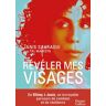 Janis Sahraoui - GEBRAUCHT Révéler mes visages - Preis vom 02.07.2024 04:55:53 h