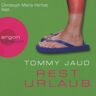 Tommy Jaud - GEBRAUCHT Hörbuch Resturlaub. 4 CDs - Preis vom 11.05.2024 04:53:30 h