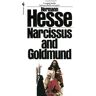 Hermann Hesse - Narcissus and Goldmund