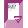 Gerhard Vetter - Handbuch Dosieren