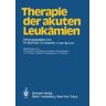 Th. Büchner - Therapie der akuten Leukämien