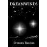 Stephen Brooke - Dreamwinds