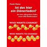 Heinz Frank - Ist das hier ein Dönerladen?: Aus dem »Bürgerbüro Kalk«, einem SPD-Wahlkreisbüro (Literareon)