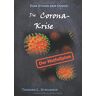 Strasser, Thomas L. - Die Coronakrise: Der Notfallplan