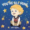 Amy Seibel - You’re All Mine