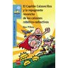 Dav Pilkey - GEBRAUCHT El Capitán Calzoncillos y la repugnante revancha de los calzones robótico-radiactivos (El Barco de Vapor Azul) - Preis vom 02.07.2024 04:55:53 h