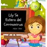 Adam Dior - Lily Se Entera del Coronavirus