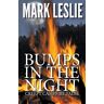 Mark Leslie - Bumps in the Night