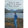 Paul Pattinson - This Is the Way It Is from the Heart