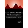 Richard Fuller - EARTH-WORLD BOOKS The Bummeling Series: BUMMELING EGYPT & ISRAEL: BUMMELING EGYPT and ISRAEL