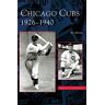 Art Ahrens - Chicago Cubs: 1926-1940