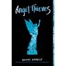 Kathi Appelt - GEBRAUCHT Angel Thieves - Preis vom 02.07.2024 04:55:53 h