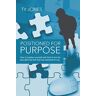 Ty Jones - Positioned for Purpose