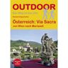 ÖSTERREICH: VIA SACRA -  Wanderführer Mitteleuropa - 1. Auflage 2017 - Österreich Fernwanderwege Wanderführer