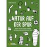 NATUR AUF DER SPUR -  Ausrüstungsratgeber und Reparaturratgeber