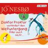 Der Hörverlag Doktor Proktor Verhindert Den Weltuntergang. Oder Auch Nicht ...