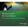 Roberto & Philippo Vlg. Meditationen Für Autofahrer - Meditations-Cd