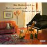 Random House Audio Katzenmusik Und Katerstimmung