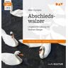 Der Audio Verlag DAV Abschiedswalzer 1 Audio-Cd 1 Mp3