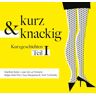 ZYX Music Kurz Und Knackig - Kurzgeschic. Tl.1 1 Mp3-Cd