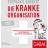 GABAL Verlag Die Kranke Organisation