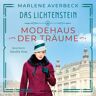 AUDIOBUCH Das Lichtenstein: Modehaus Der Träume