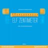 edition a audio Elf Zentimeter