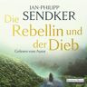 Random House Audio Die Rebellin Und Der Dieb
