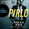 Argon Verlag Gegen Alle Regeln - Der Erste Fall Für Strafverteidiger Pirlo