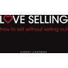 Rethink Press Love Selling