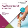 Cc Psychische Gewalt In Der Kita 1 Audio-Cd