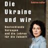 Hierax Medien Die Ukraine Und Wir