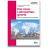 Huss-Verlag Das Neue Lieferkettengesetz