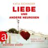 Aufbau Audio Liebe Und Andere Neurosen