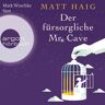 Argon Verlag Der Fürsorgliche Mr Cave
