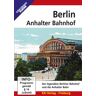 EK-Verlag Berlin Anhalter Bahnhof