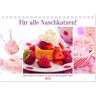 Für Alle Naschkatzen! Süße Desserts Und Bunte Leckereien Für Das Ganze Jahr! (Tischkalender 2024 Din A5 Quer) Calvendo Monatskalender