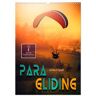 Paragliding - Einfach Spaß (Wandkalender 2024 Din A3 Hoch) Calvendo Monatskalender