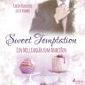 SAGA Egmont Sweet Temptation - Ein Milliardär Zum Anbeißen