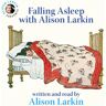 Alison Larkin Presents Falling Asleep With Alison Larkin