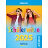 Korsch Verlag GmbH Schülerwitze 2025