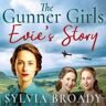 Magna The Gunner Girls: Evie'S Story