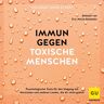 GRÄFE UND UNZER Audiobook Immun Gegen Toxische Menschen