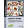 Nein Rezepte aus aller Welt - kinderleicht zubereitet