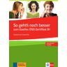 Nein So geht's/Goethe-/ÖSD-Zertifikat B1/m. 3 CDs