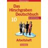 Nein Hirschgraben Deutschbuch 10 Arb. HS BY