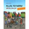 Schott Alles Gitarre Spielbuch