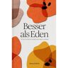 Verbum Medien Besser als Eden