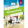 Reise Know-How Rump GmbH Wienerisch - Das andere Deutsch